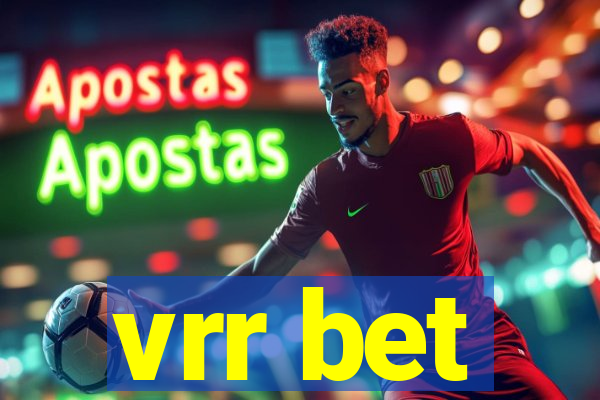 vrr bet